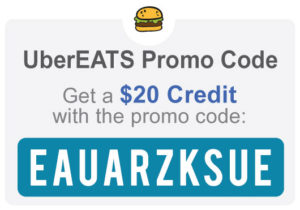 Uber Eats Promo Code: Use 'eauarzksue' for a $20 discount.