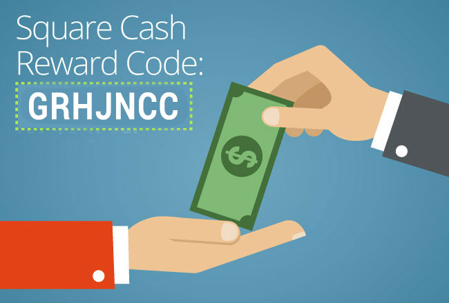 Square Cash Reward Code: Use GRHJNCC for $5 free on the ...