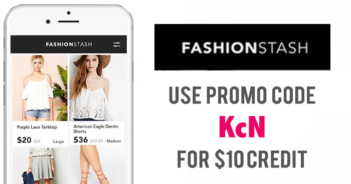 FashionStash Promo Code: Use 'KcN' for $10 free credit during checkout