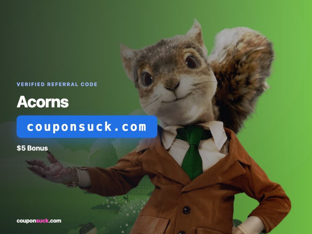 acorns referral code couponsuck.com — $5 Bonus