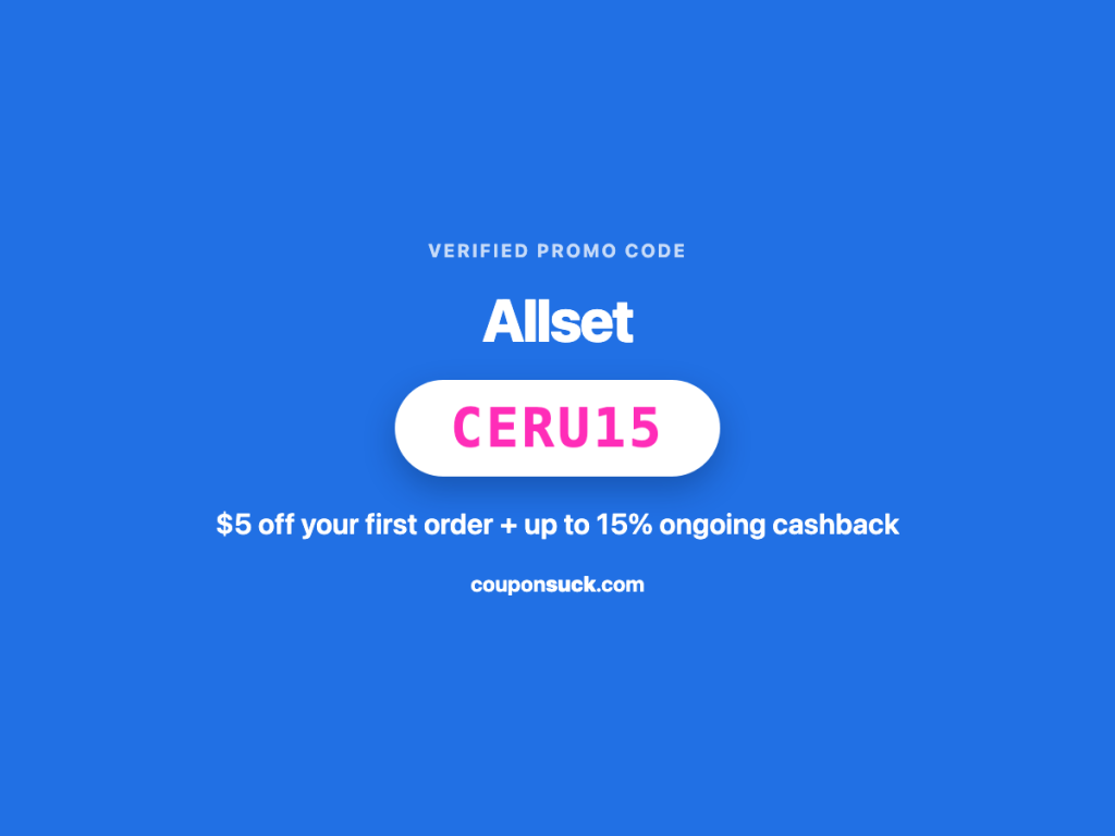 allset promo code CERU15 — $5 off your first order plus up to 15% ongoing cashback