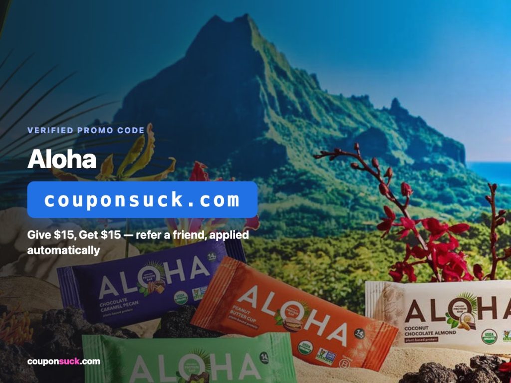aloha promo code — give $15, get $15, refer a friend applied automatically