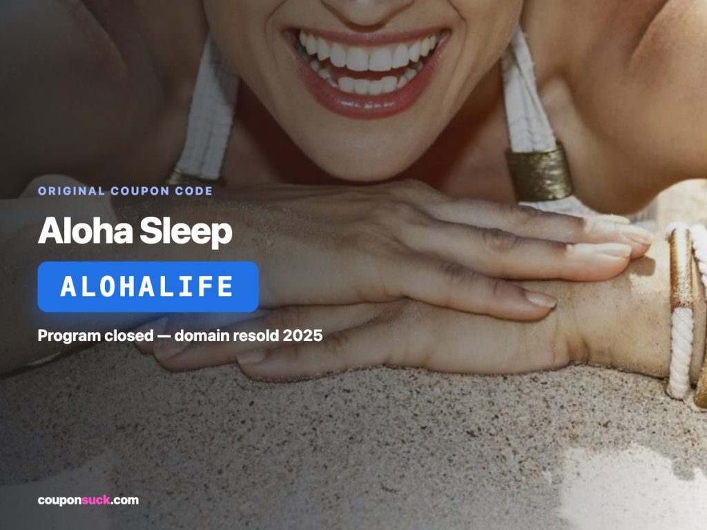 aloha sleep coupon code alohalife — program closed, domain resold 2025