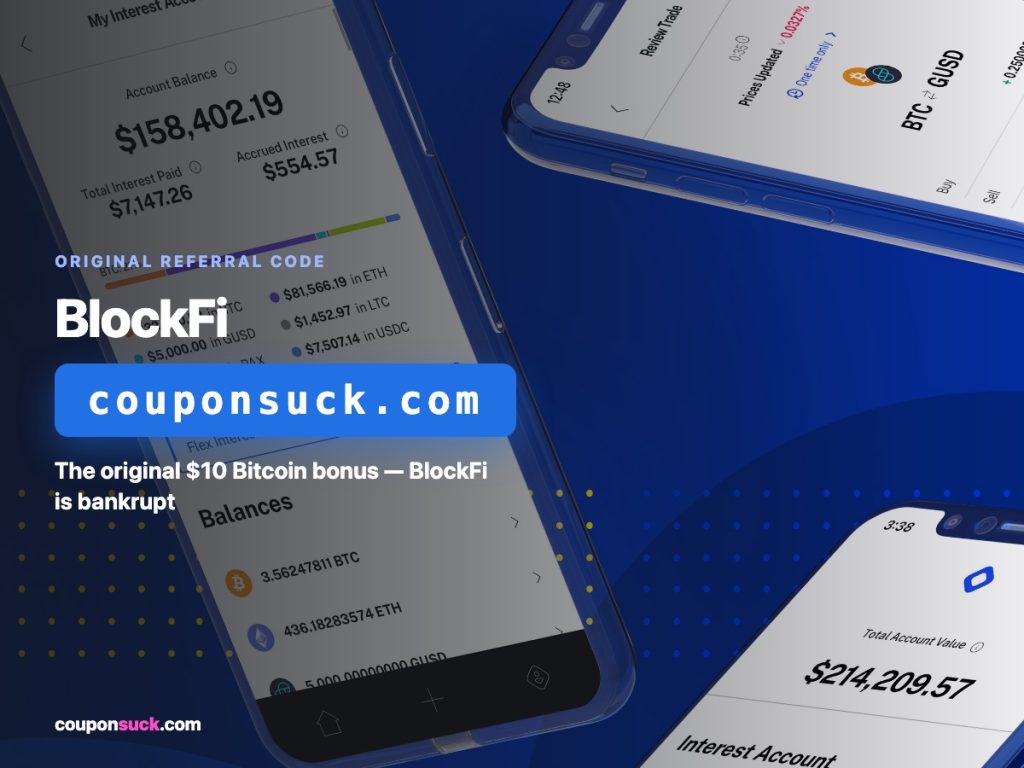 blockfi referral code — the original $10 bitcoin bonus, blockfi is bankrupt