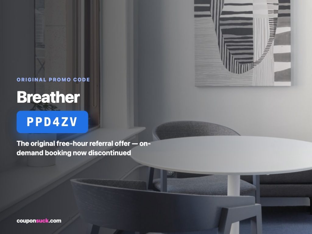 Breather promo code PPD4ZV — the original free-hour referral offer, on-demand booking now discontinued