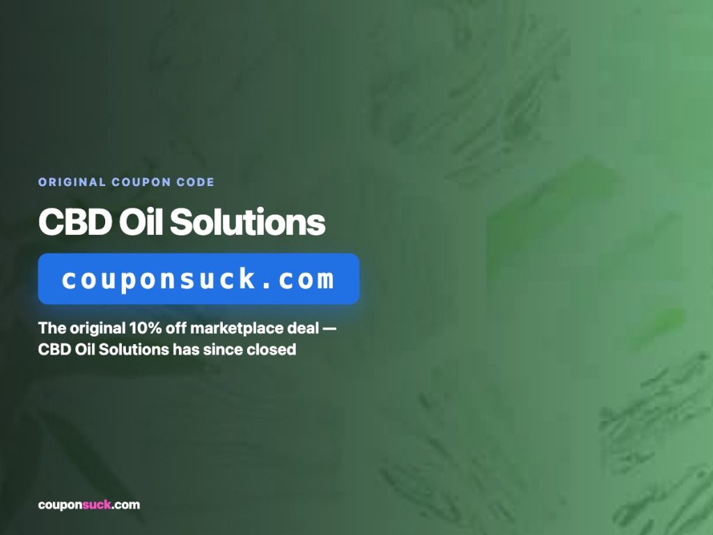 cbd oil solutions coupon code — original 10% off marketplace deal, retailer since closed