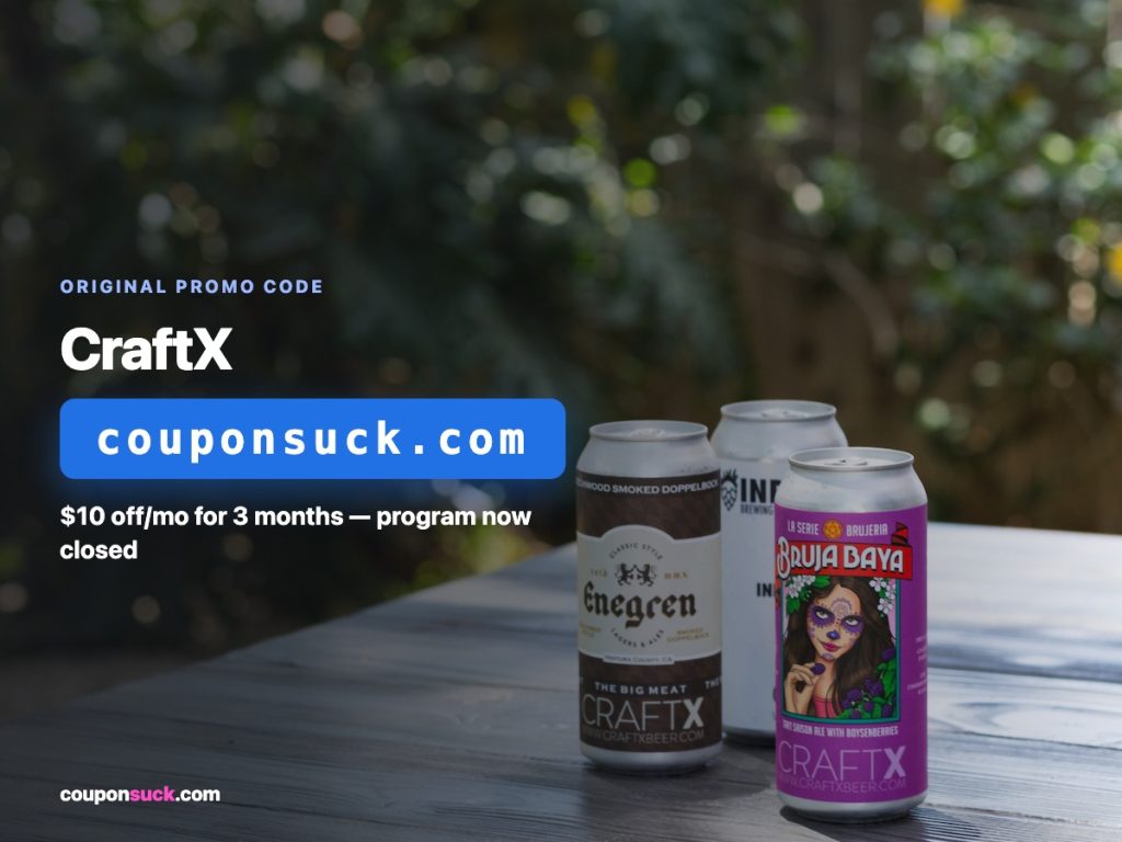 craftx promo code — $10 off/mo for 3 months, program now closed