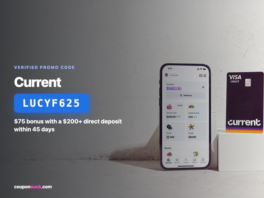 Current promo code LUCYF625 — $75 bonus with a $200+ direct deposit within 45 days