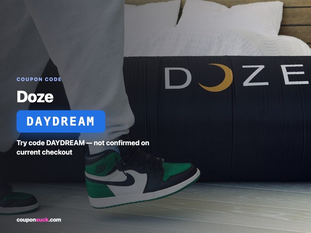 doze mattress coupon code daydream — try code daydream, not confirmed on current checkout