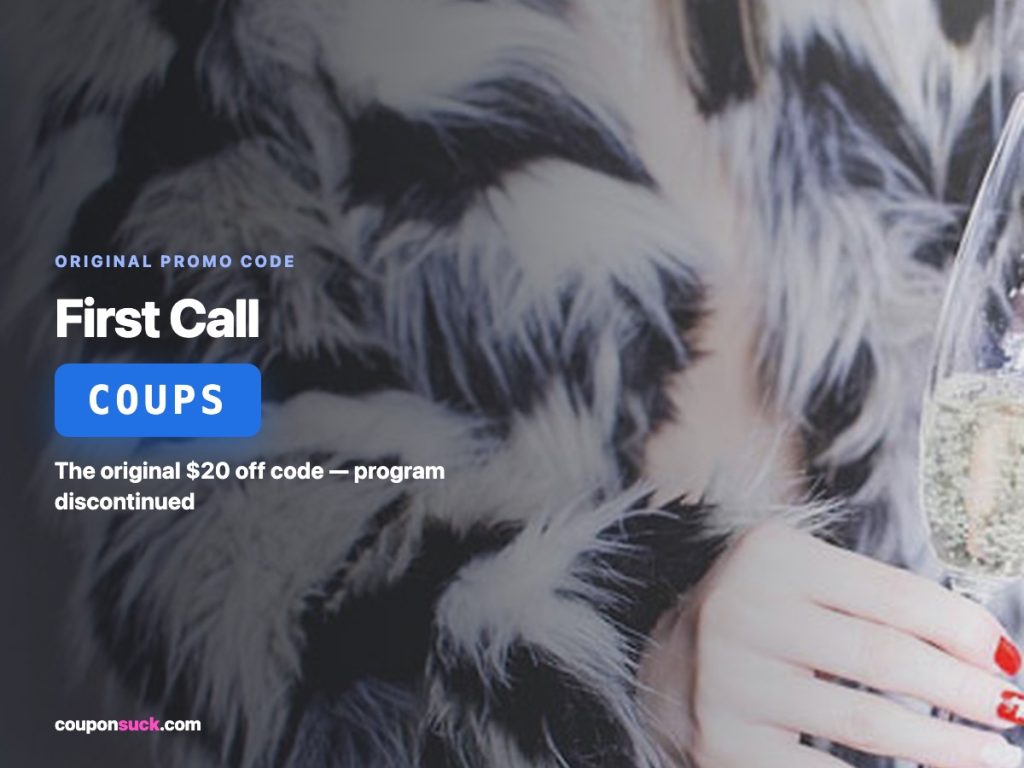 first call promo code coups — the original $20 off code, program discontinued