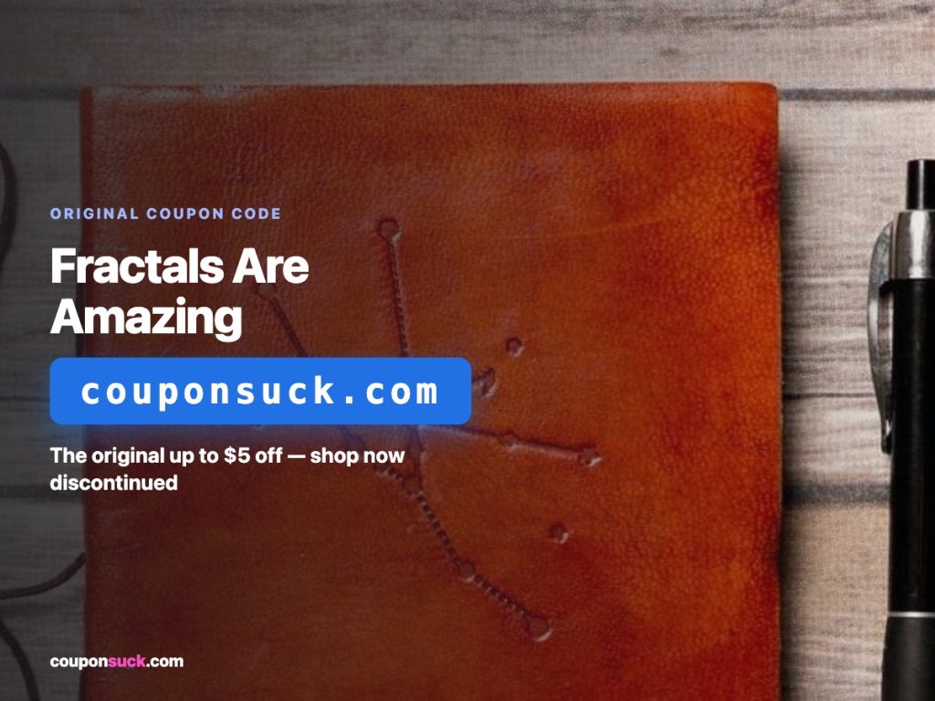 fractals are amazing coupon code — the original up to  off, shop now discontinued