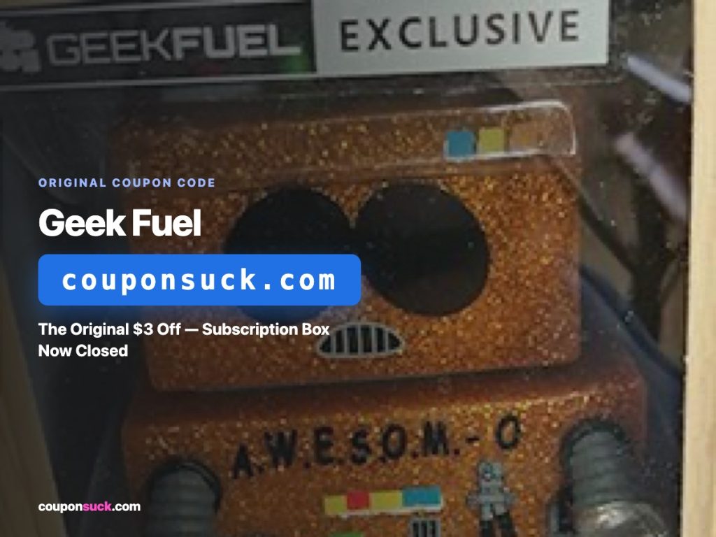 geek fuel coupon code — the original $3 off, subscription box now closed