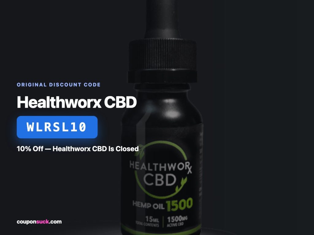 healthworx cbd discount code wlrsl10 — 10% off, healthworx cbd is closed