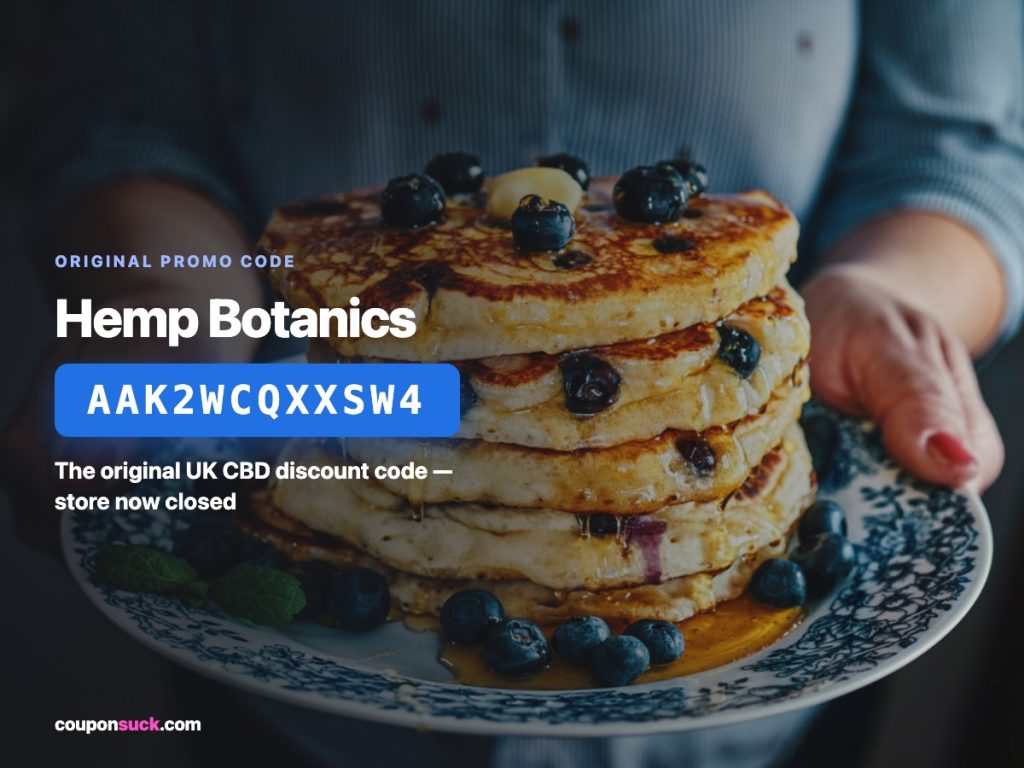 Hemp Botanics promo code AAK2WCQXXSW4 — original UK CBD discount code, store now closed