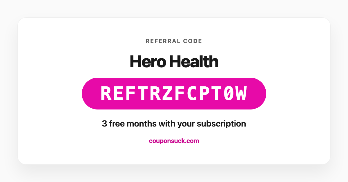 Hero Health referral code REFTRZFCPT0W — 3 free months