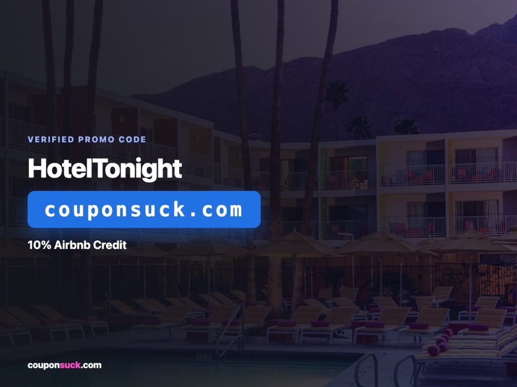 hotel tonight promo code — 10% airbnb credit
