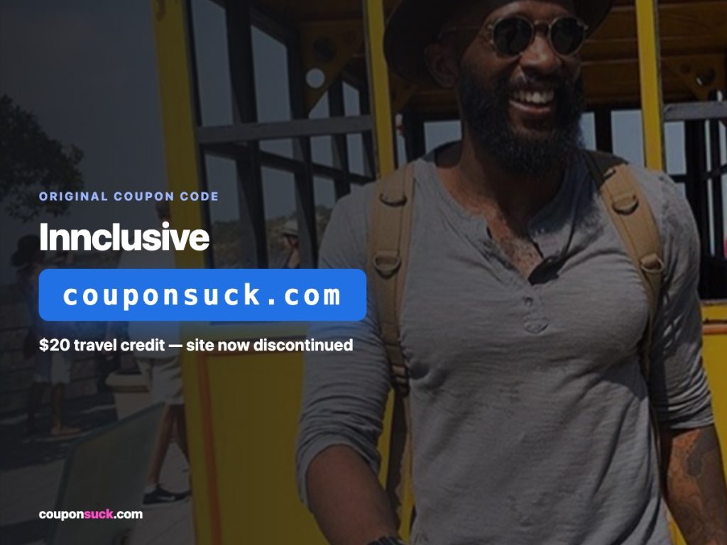 innclusive coupon code couponsuck.com — $20 travel credit, site now discontinued
