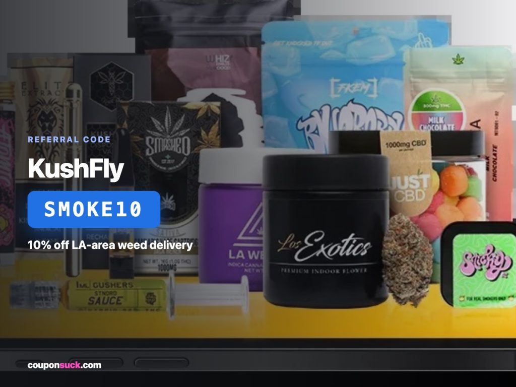 KushFly referral code SMOKE10 — 10% off LA-area weed delivery