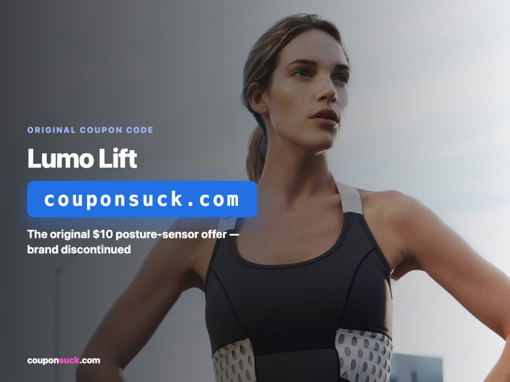 lumo lift coupon code — the original $10 posture-sensor offer, brand discontinued