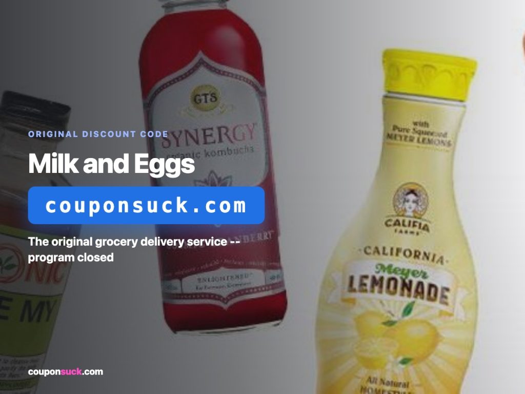 milk and eggs discount code — the original grocery delivery service, program closed