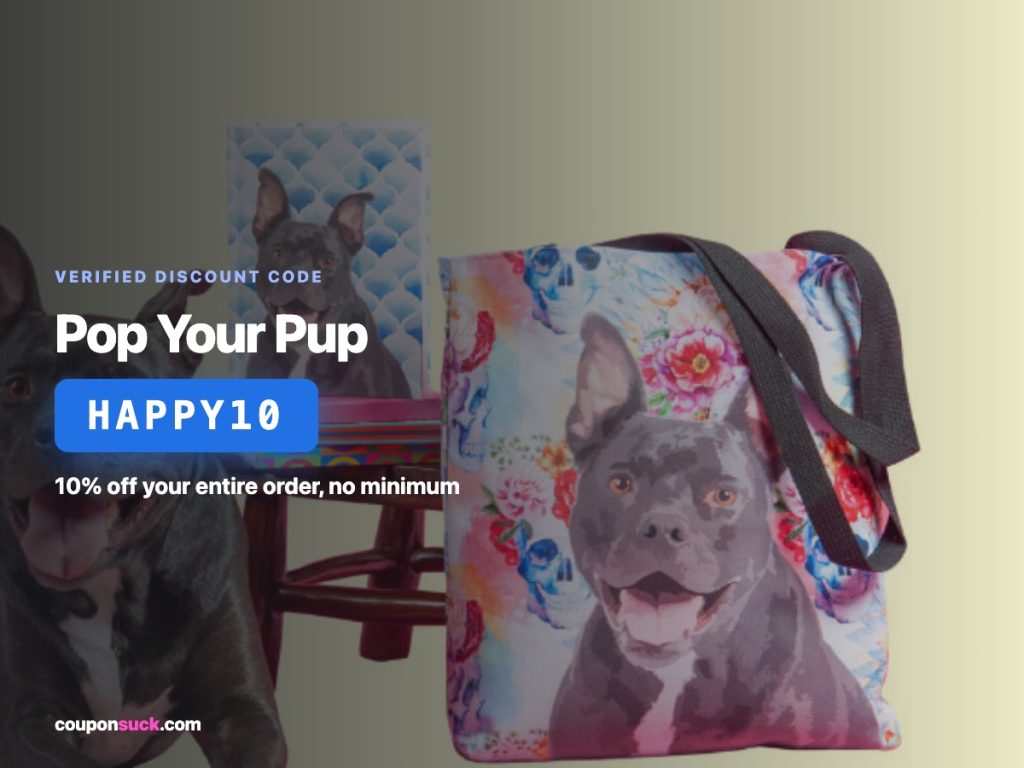 Pop Your Pup discount code HAPPY10 — 10% off your entire order, no minimum