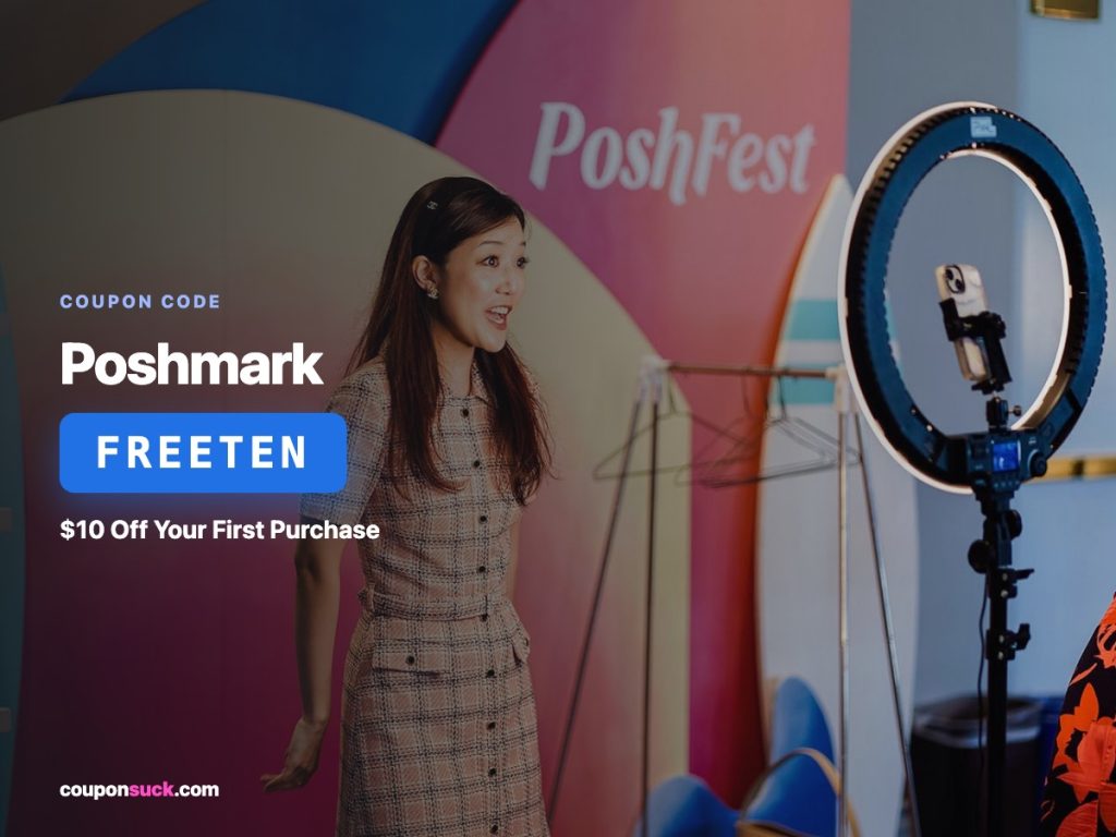 Poshmark coupon code FREETEN — $10 off your first purchase