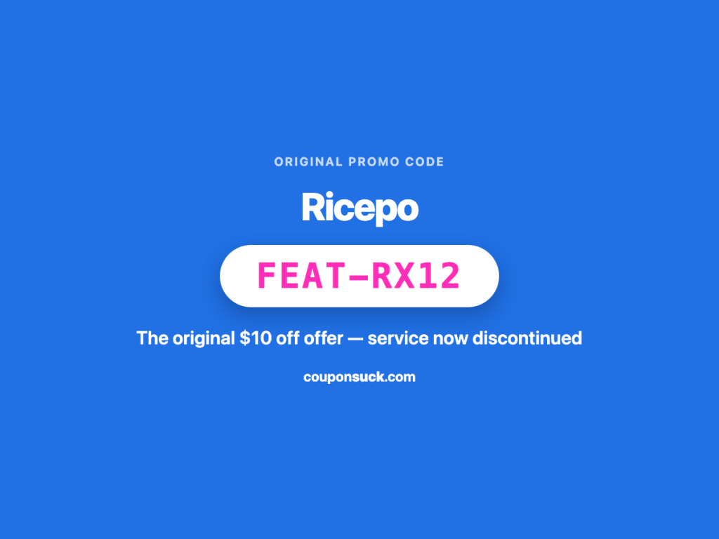 Ricepo promo code FEAT-RX12 — the original $10 off offer, service now discontinued