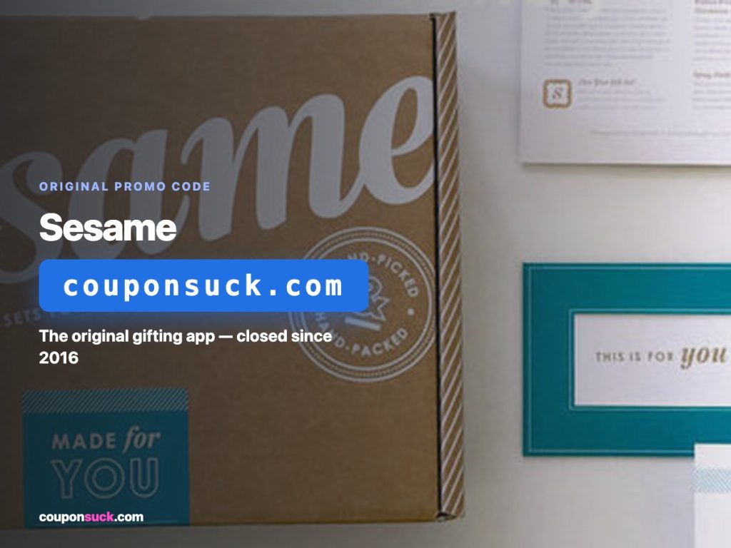 sesame promo code — the original gifting app, closed since 2016