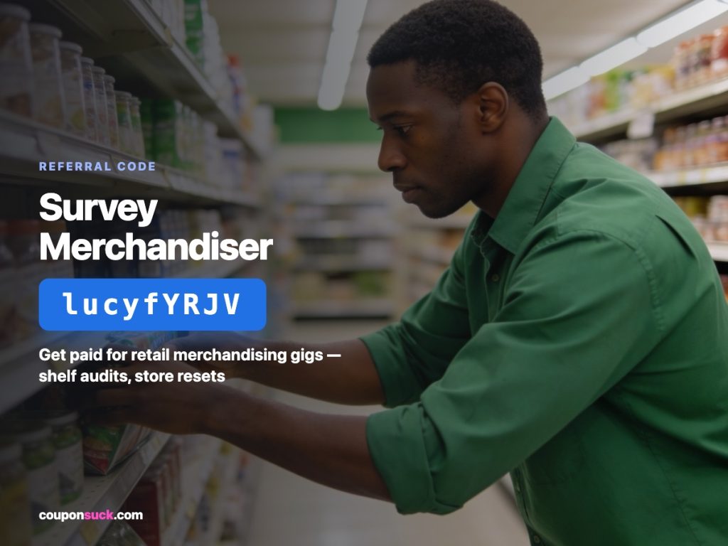 Survey Merchandiser referral code lucyfYRJV — get paid for retail merchandising gigs
