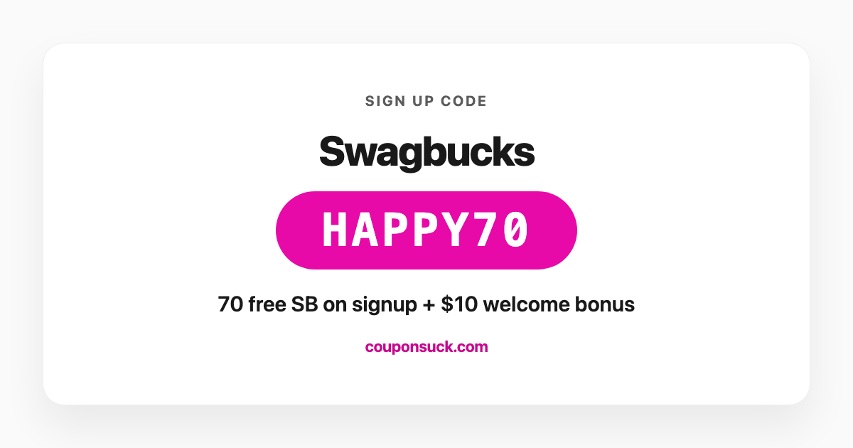 Swagbucks sign up code HAPPY70 — 70 free SB plus $10 welcome bonus