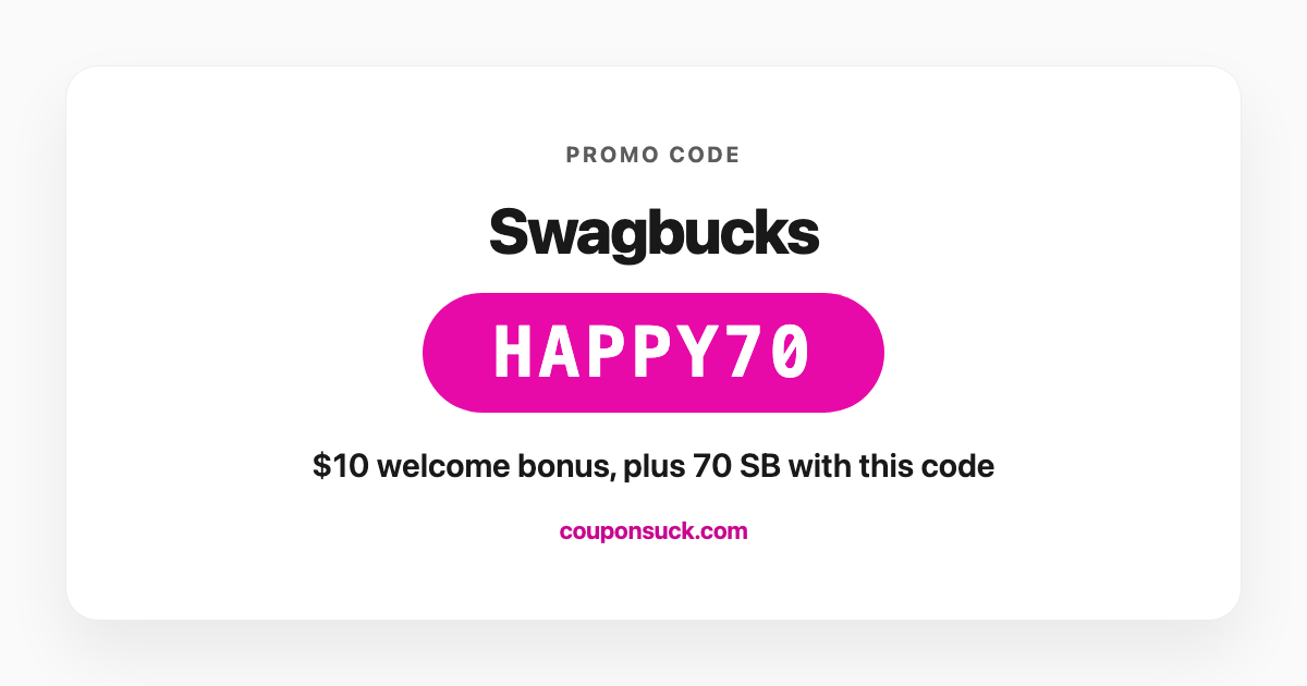 Swagbucks promo code HAPPY70 — $10 welcome bonus plus 70 SB