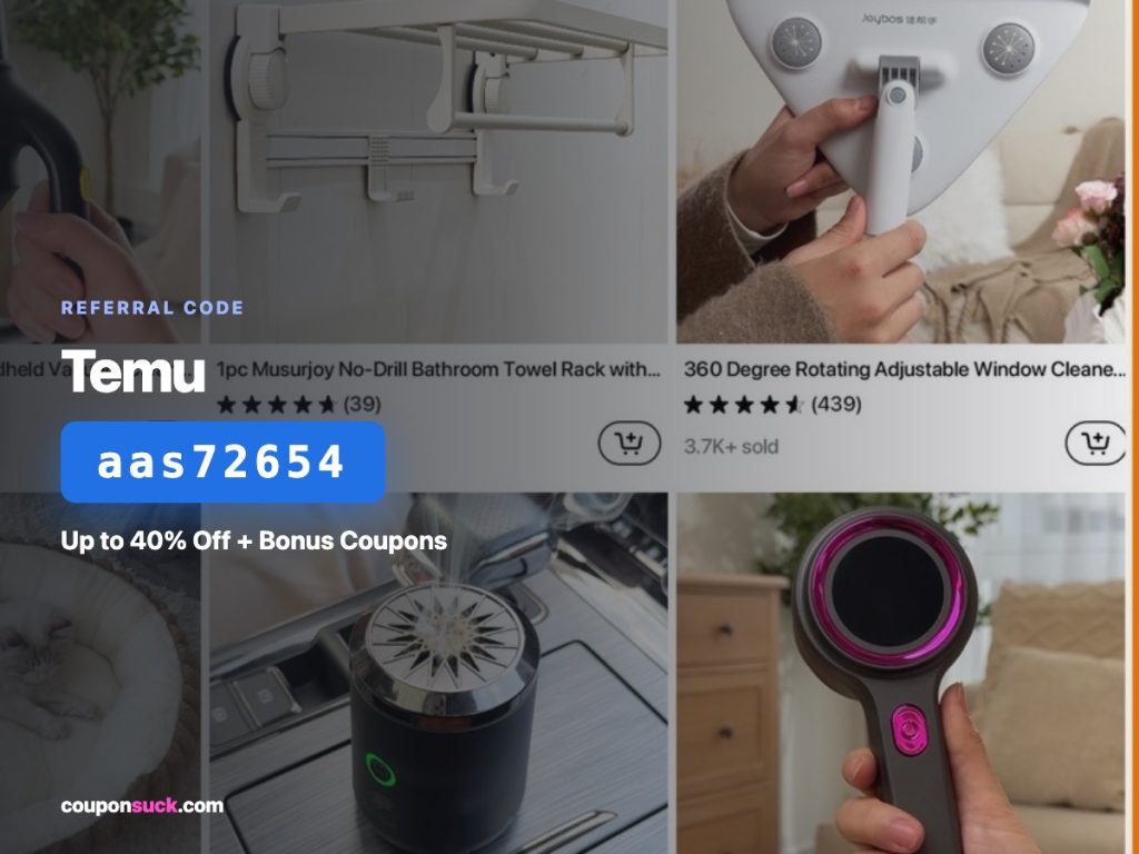Temu referral code aas72654 — up to 40% off plus bonus coupons