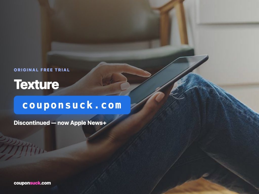 Texture free trial — discontinued, now Apple News+