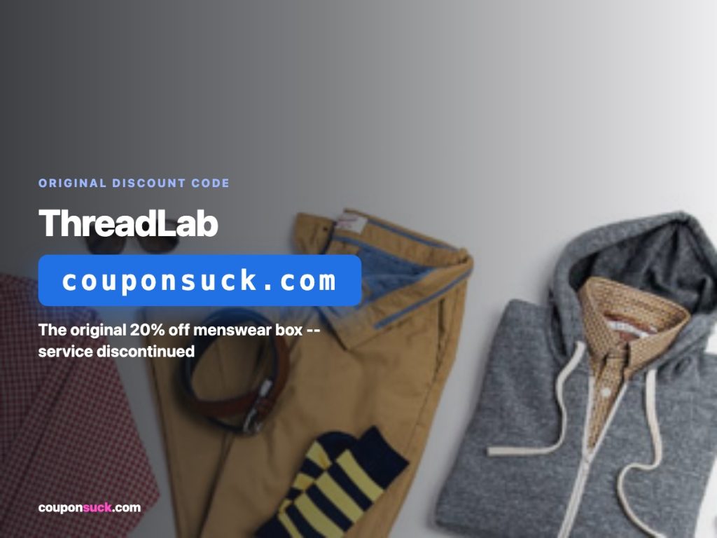 threadlab discount code — the original 20% off menswear box, service discontinued