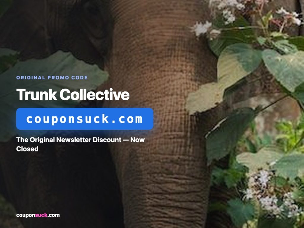 trunk collective promo code — the original newsletter discount, now closed