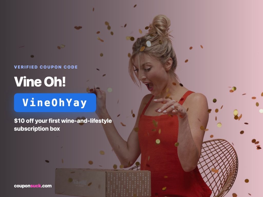 vine oh coupon code VineOhYay — $10 off your first wine subscription box