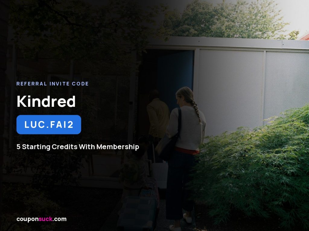 Kindred referral code LUC.FAI2 — applying as a referred member on the Kindred home swapping network